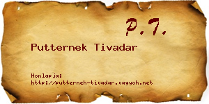 Putternek Tivadar névjegykártya